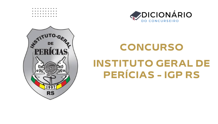 concurso-instituto-geral-de-pericias-do-rio-grande-do-sul-igp-rs