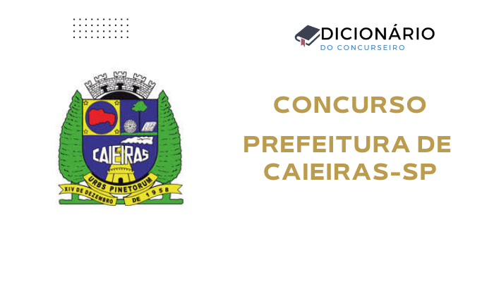 concurso-prefeitura-de-caieiras-2025