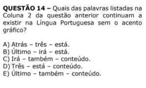 Prova Comentada: Língua Portuguesa – Concurso PC RS (2018) 15 questão-14-portugues-pcs-rs-2018