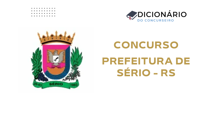 concurso-prefeitura-de-serio-rs-edital-publicado