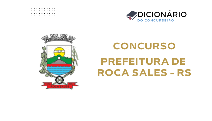 concurso-publico-prefeitura-de-roca-sales-rs-edital-publicado