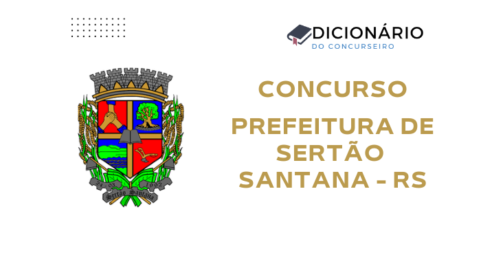 concurso-prefeitura-de-sertao-santana-rs-edital-publicado