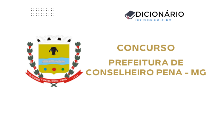 Concurso Prefeitura de Conselheiro Pena/MG 2026: Edital publicado 1 concurso-prefeitura-de-conselheiro-pena-mg-2026-edital-publicado