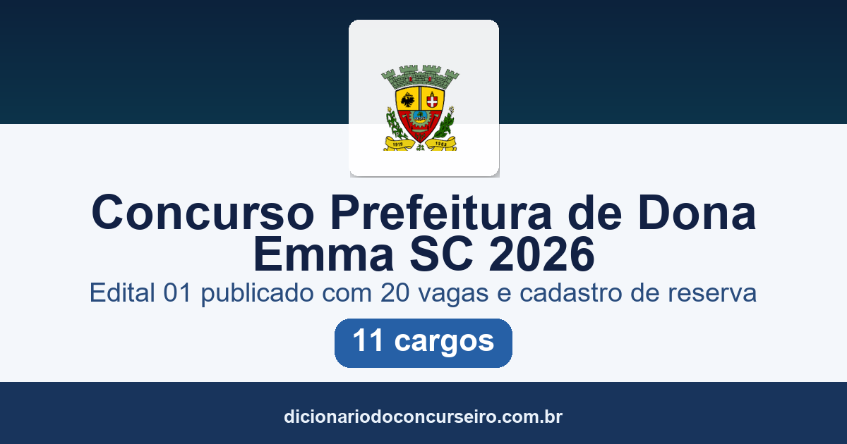 Concurso Prefeitura de Dona Emma SC 2026: edital 01 publicado com 20 vagas e cadastro de reserva