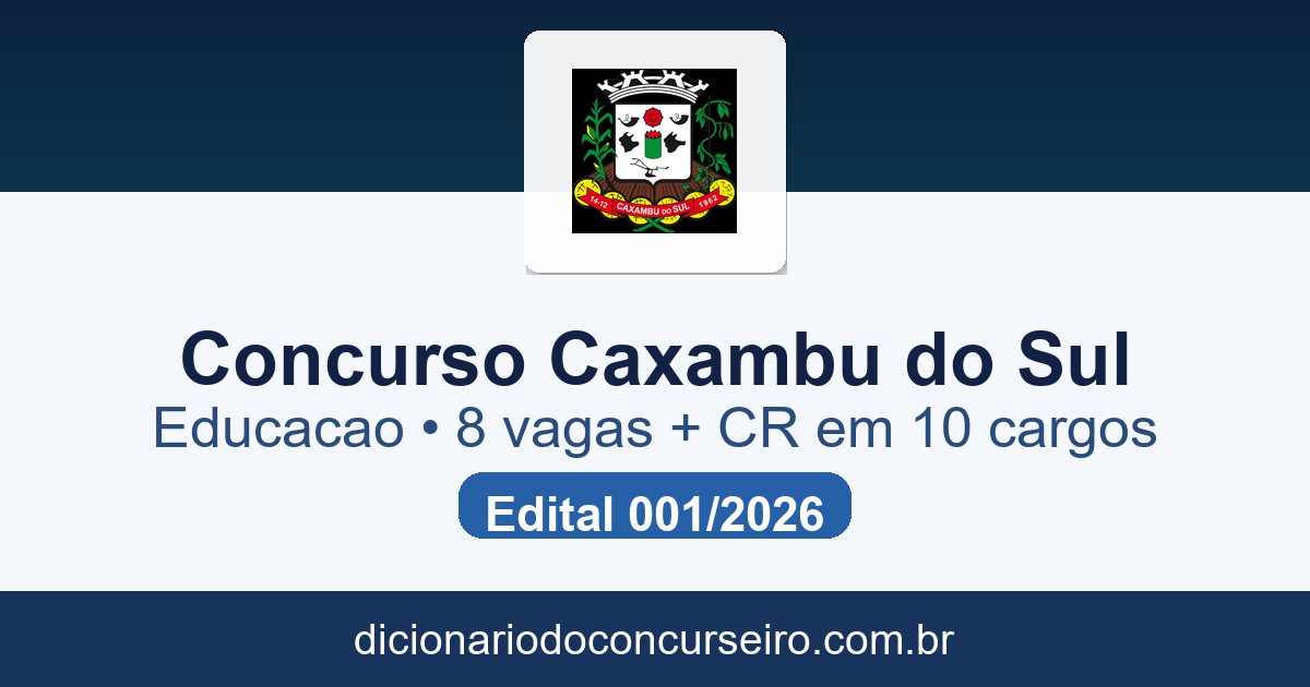 Concurso Município de Caxambu do Sul SC 2026 Educação: edital 001 publicado com 8 vagas e cadastro reserva em 10 cargos