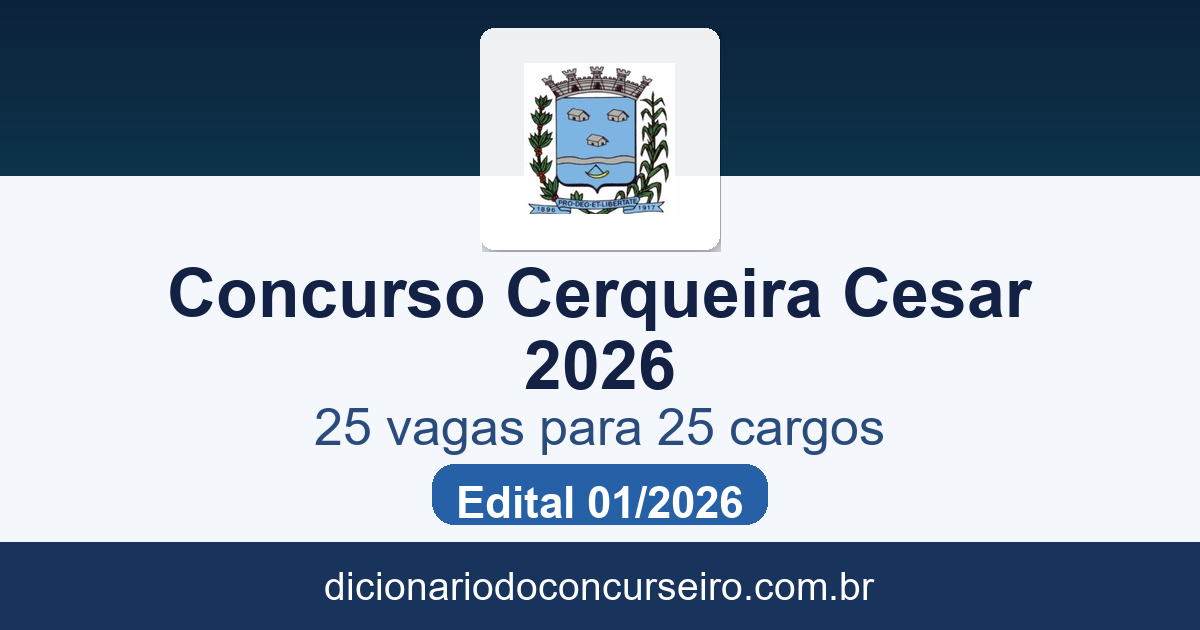 Concurso Prefeitura de Cerqueira César SP 2026: edital 01 publicado com 25 vagas para 25 cargos