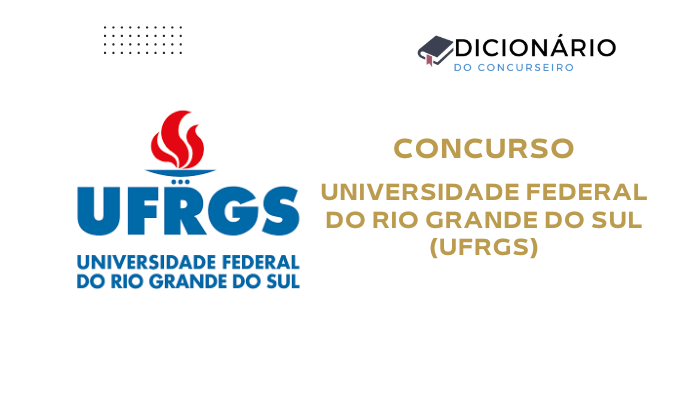 Concurso UFRGS RS 2026: edital 11/2025 publicado com 67 vagas para tecnico-administrativos