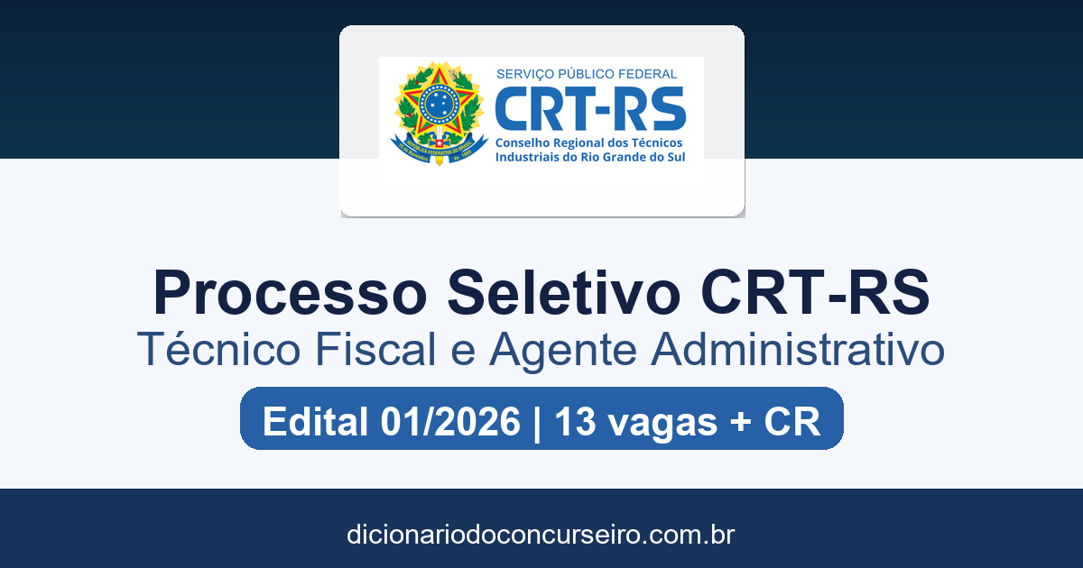 Processo Seletivo CRT RS 2026: edital 01/2026 publicado com 13 vagas e cadastro reserva
