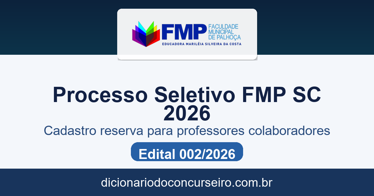 Processo seletivo FMP Palhoça SC 2026: edital 002/2026 publicado para cadastro reserva de professores colaboradores