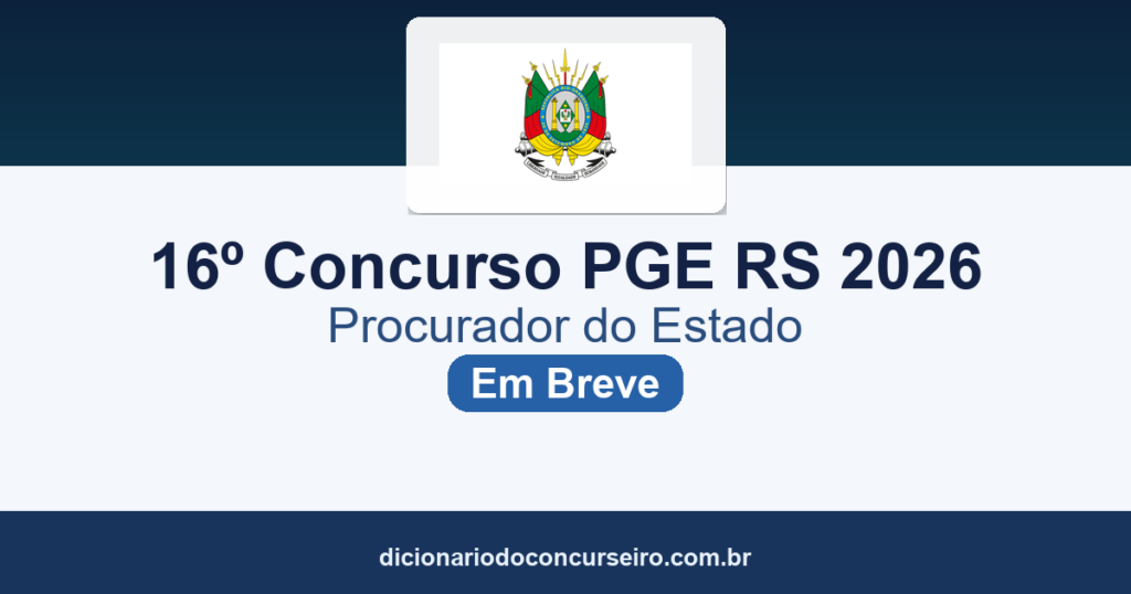 16º Concurso PGE RS 2026: comissão formada para Procurador do Estado