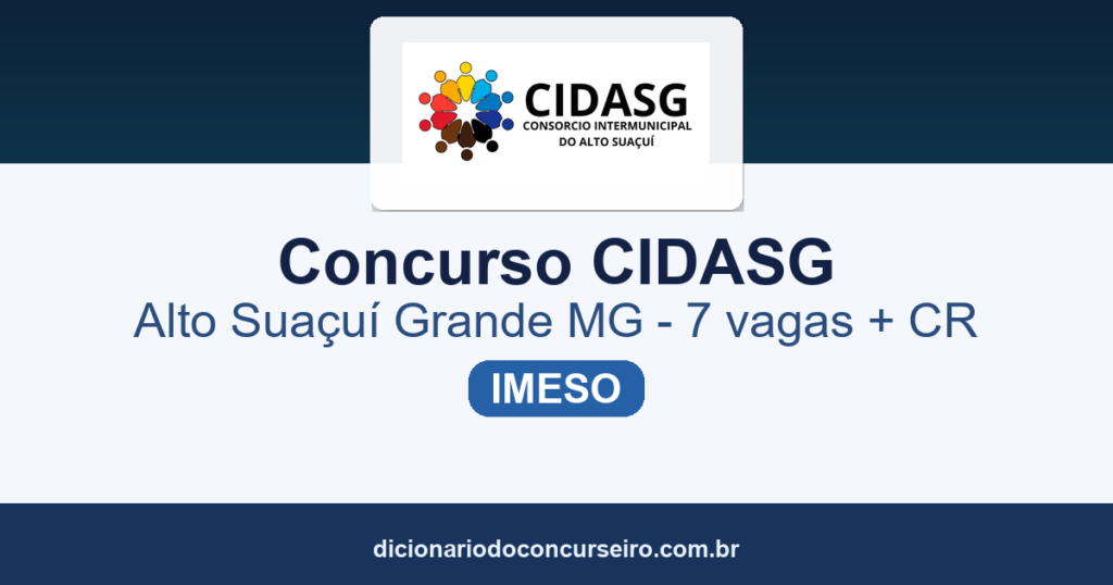 Concurso CIDASG Alto Suaçuí Grande MG 2026: edital publicado com 7 vagas
