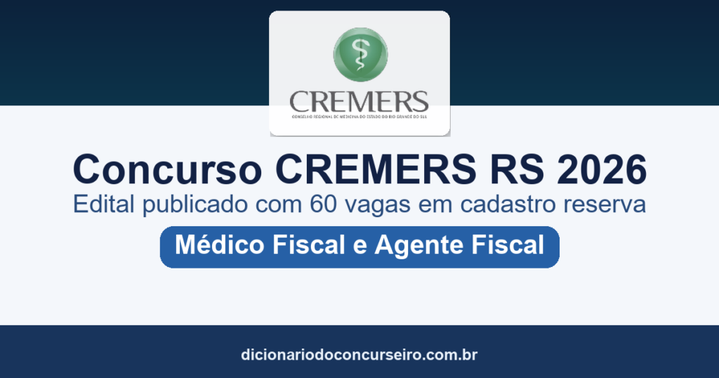 Concurso CREMERS RS 2026: edital publicado com 60 vagas em cadastro reserva