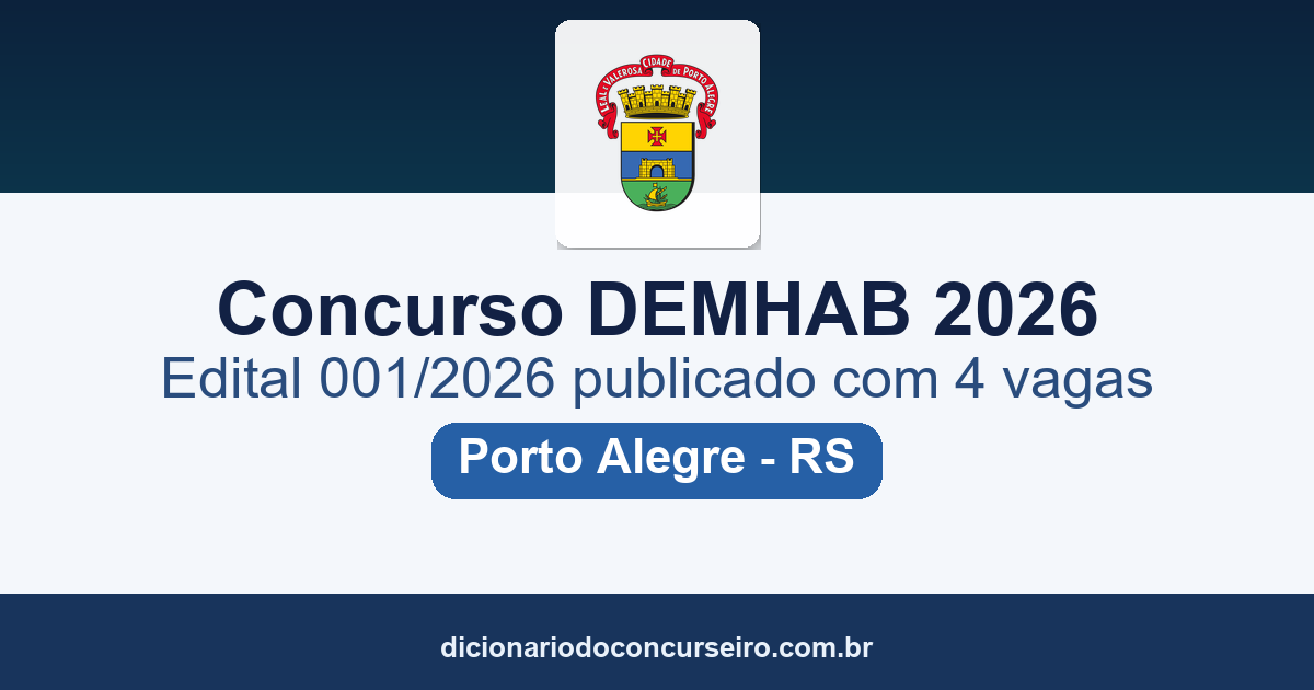 Concurso DEMHAB Porto Alegre RS 2026: edital 001/2026 publicado com 4 vagas e cadastro reserva