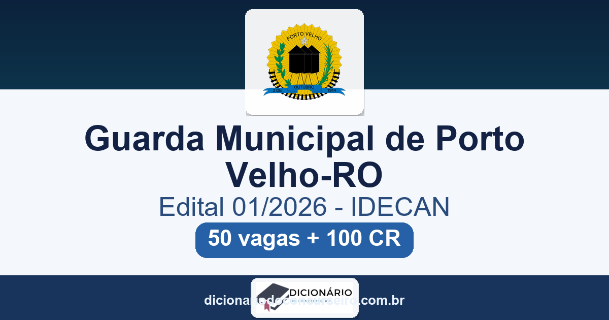Concurso GMPV Porto Velho-RO 2026: edital 01/2026 publicado com 50 vagas