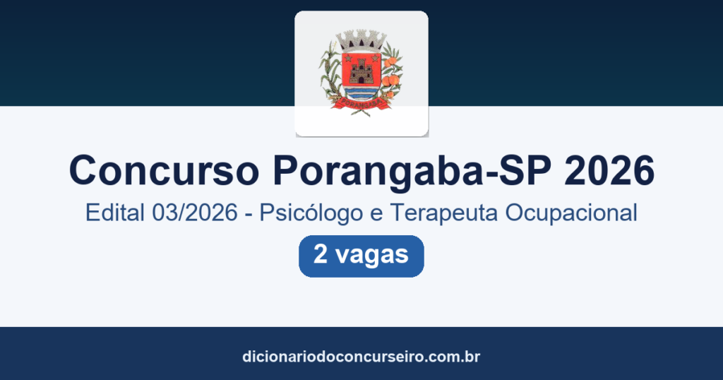 Concurso Porangaba-SP 2026: edital 03/2026 publicado para Psicólogo Infantil e Terapeuta Ocupacional