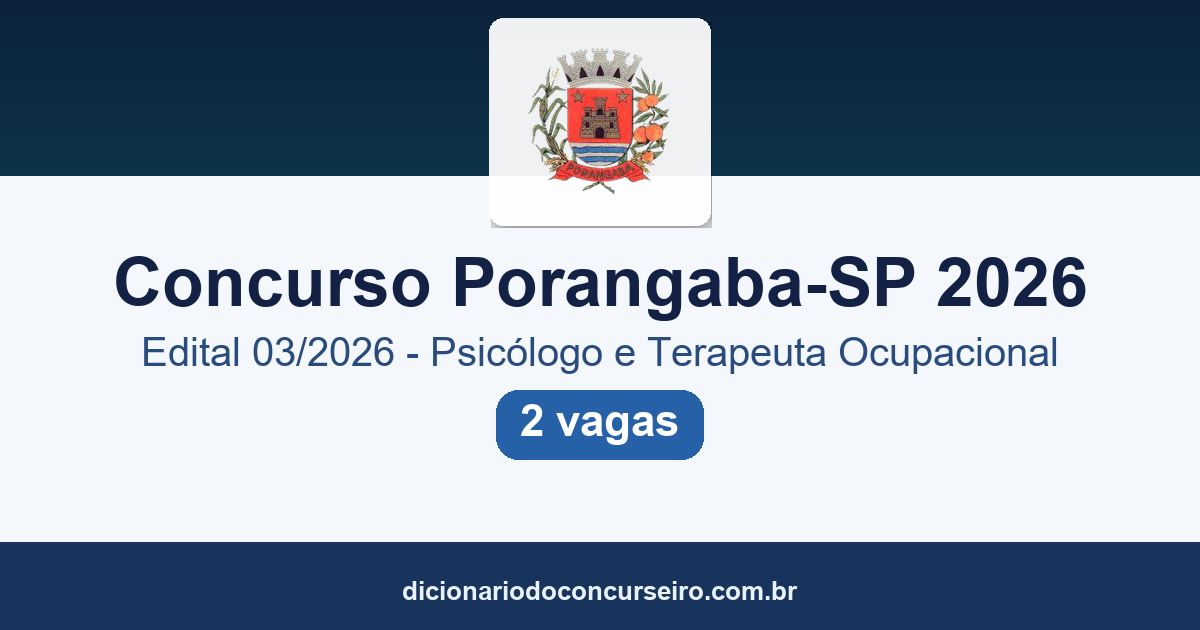 Concurso Porangaba-SP 2026: edital 03/2026 publicado para Psicólogo Infantil e Terapeuta Ocupacional