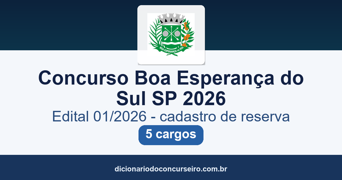 Concurso Prefeitura Boa Esperança do Sul SP 2026: edital 01/2026 publicado com cadastro de reserva