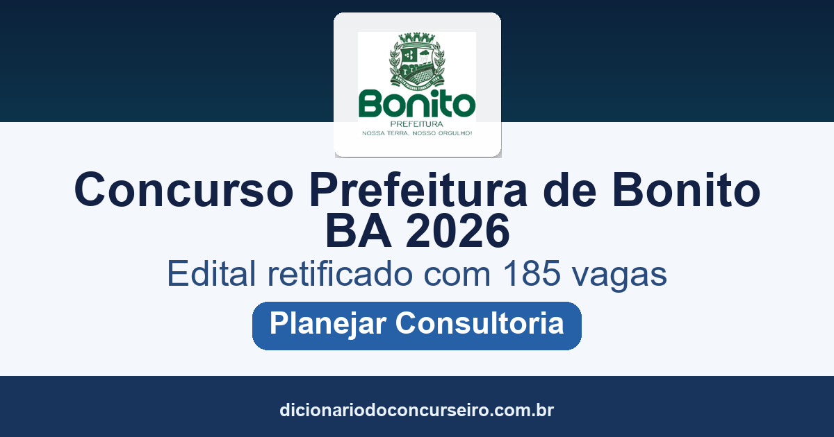 Concurso Prefeitura de Bonito BA 2026: edital retificado com 185 vagas