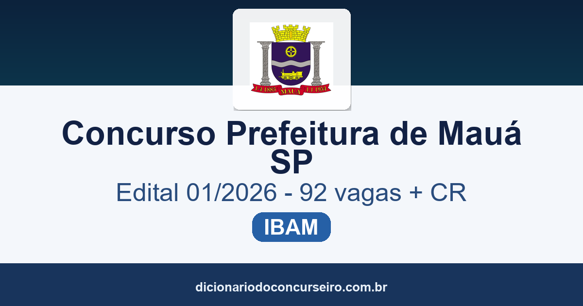 Concurso Prefeitura de Mauá SP 2026: edital 01/2026 publicado com 92 vagas e cadastro reserva