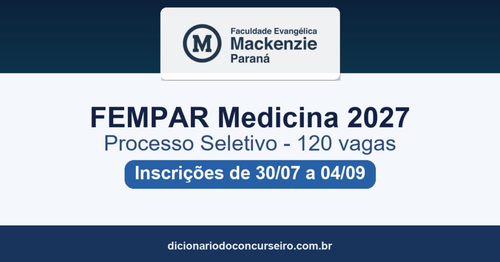 Processo Seletivo FEMPAR Medicina 2027: edital publicado com 120 vagas
