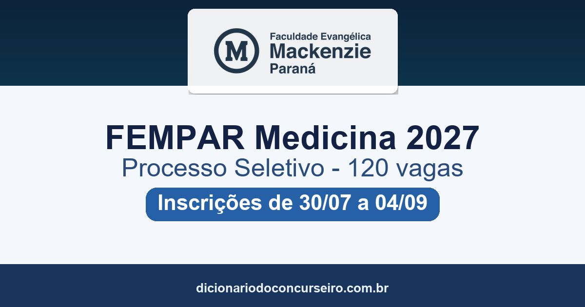 Processo Seletivo FEMPAR Medicina 2027: edital publicado com 120 vagas