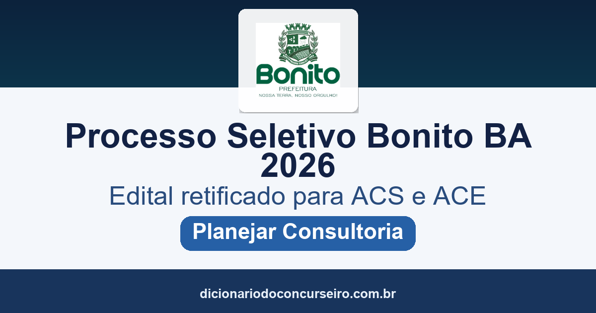 Processo Seletivo Prefeitura de Bonito BA 2026: edital retificado para ACS e ACE