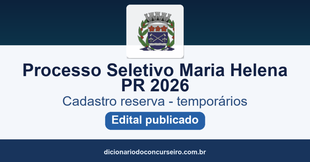 Processo Seletivo Maria Helena PR 2026: edital publicado pela FAFIPA