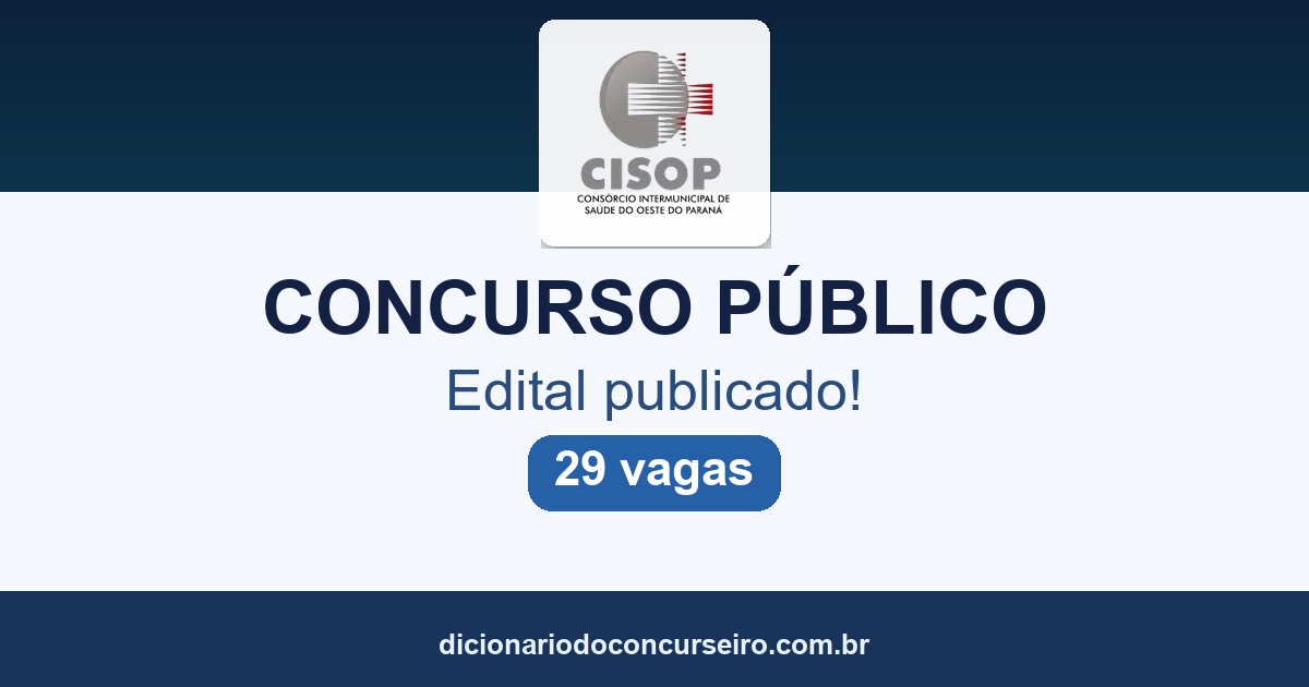 Concurso CISOP PR 2026: edital publicado com 29 vagas para 20 cargos (Emprego Público)