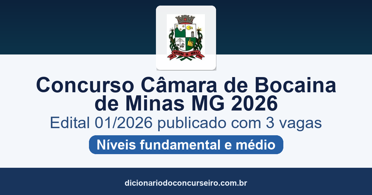 Concurso Câmara de Bocaina de Minas MG 2026: edital 01/2026 publicado com 3 vagas