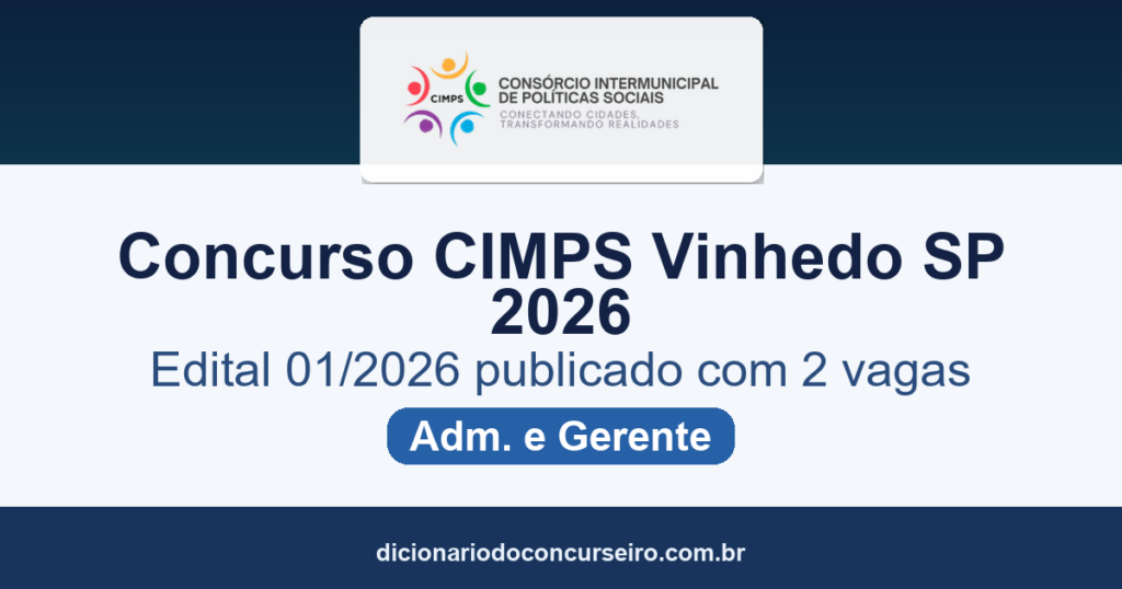 Concurso CIMPS Vinhedo-SP 2026: edital 01/2026 publicado com 2 vagas