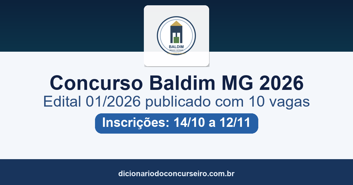 Concurso Município de Baldim MG 2026: edital 01/2026 publicado com 10 vagas e cadastro reserva