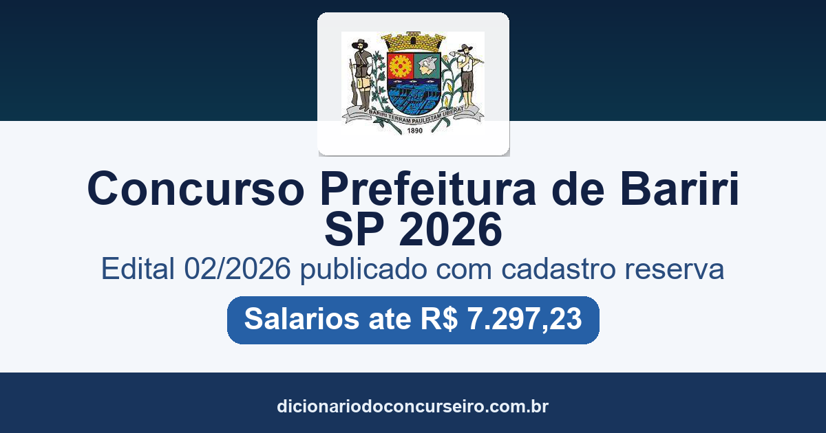 Concurso Prefeitura de Bariri SP 2026: edital 02/2026 publicado para Engenheiro Civil, Regente e Monitor
