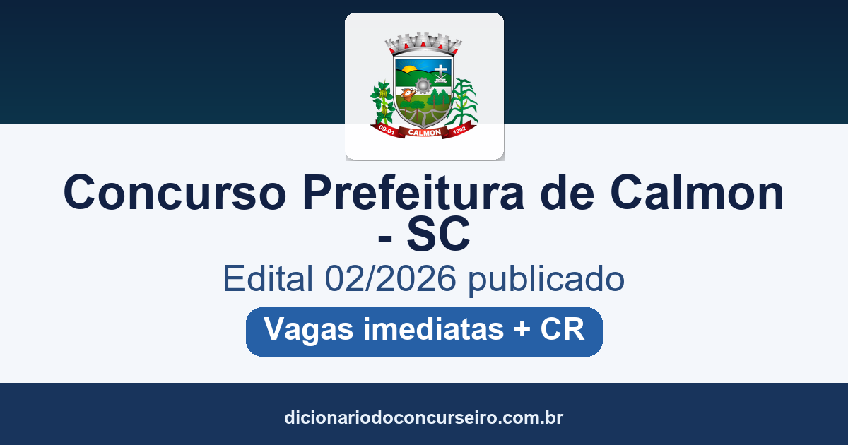 Concurso Prefeitura de Calmon SC 2026: edital publicado