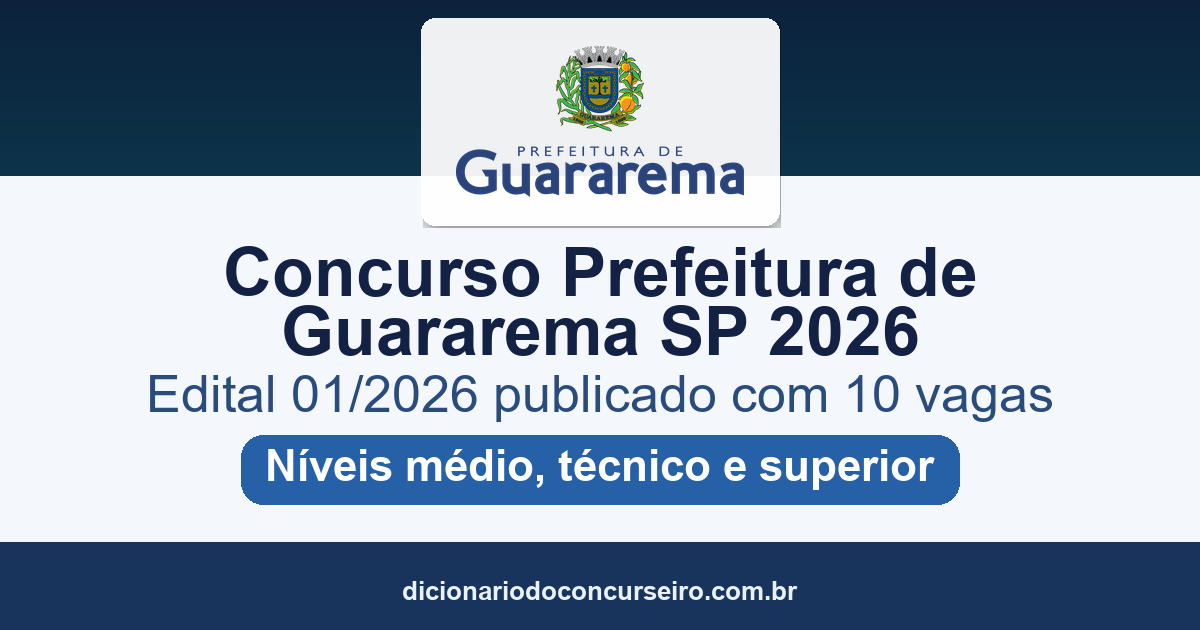 Concurso Prefeitura de Guararema SP 2026: edital publicado com 10 vagas
