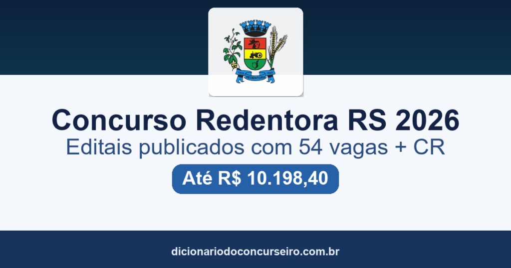 Concurso Redentora RS 2026: editais publicados com 54 vagas e cadastro de reserva