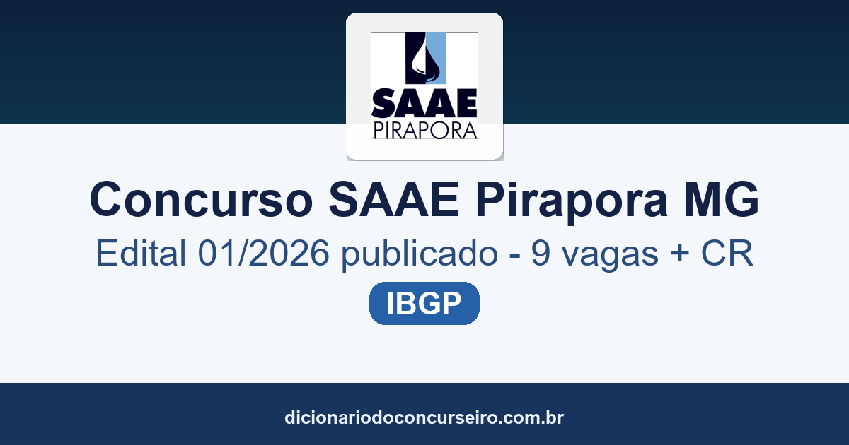 Concurso SAAE Pirapora MG 2026: edital 01/2026 publicado com 9 vagas