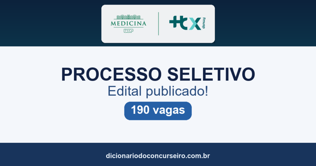 Processo Seletivo HCFMUSP SP 2027: edital de Programa de Bolsas publicado com 190 vagas