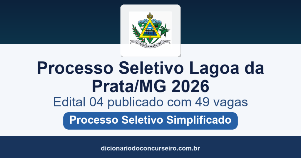 Processo Seletivo Lagoa da Prata MG 2026: edital publicado com 49 vagas