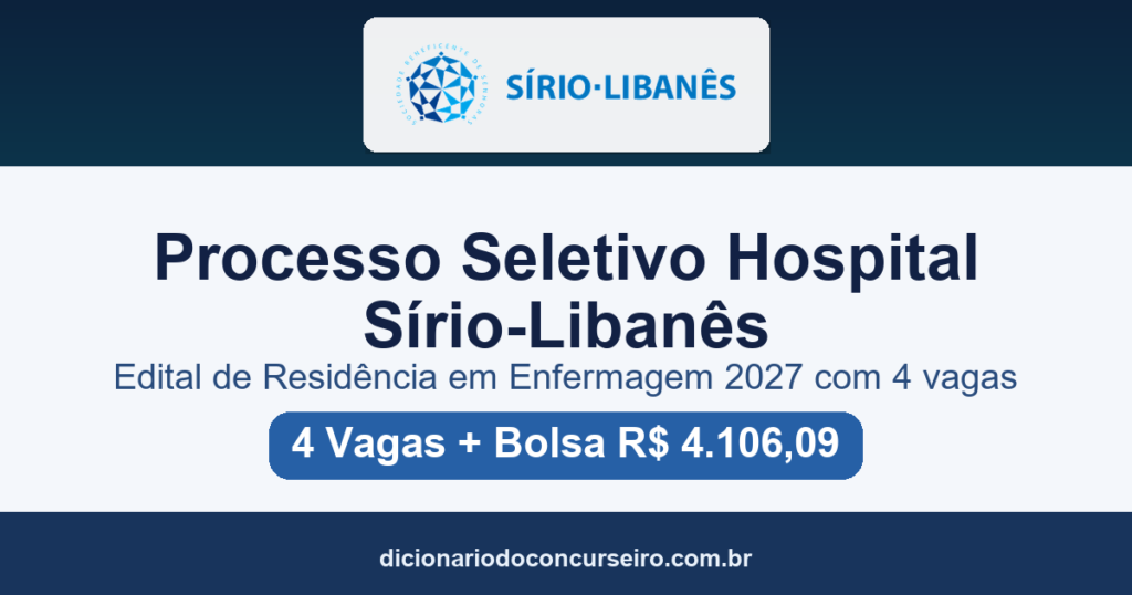 Processo Seletivo Hospital Sírio-Libanês 2027: edital de Residência em Enfermagem publicado com 4 vagas