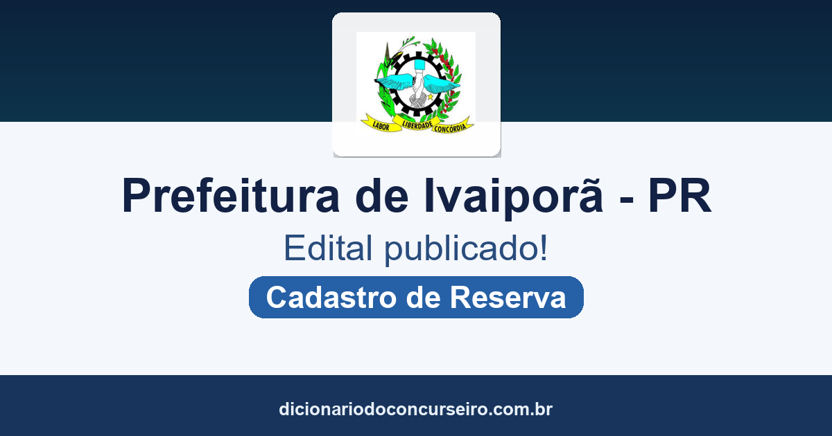Concurso ACS e ACE Ivaiporã-PR 2026: edital 252/2026 publicado com cadastro de reserva