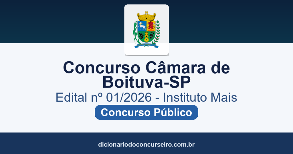 Concurso Câmara de Boituva-SP 2026: edital nº 01/2026 com 8 cargos