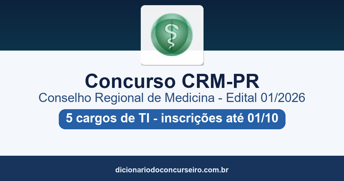 Concurso CRM-PR 2026: edital 01/2026 publicado com 2 vagas para 5 cargos de TI