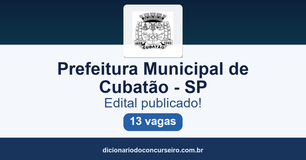 Concurso Guarda Civil Municipal Cubatão-SP 2026: edital publicado com 13 vagas