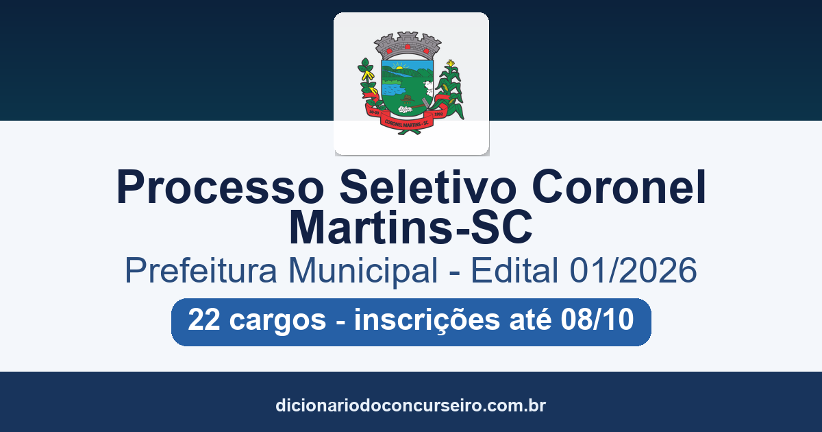 Processo Seletivo Prefeitura de Coronel Martins-SC 2026: edital 01/2026 publicado com 22 cargos e cadastro de reserva