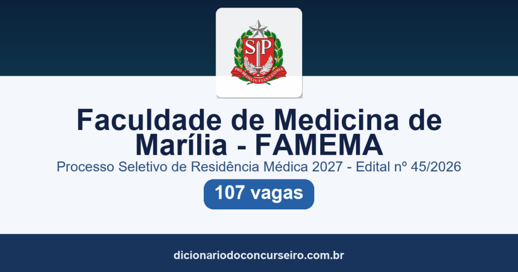 Processo Seletivo FAMEMA SP 2027: edital publicado com 107 vagas para Residência Médica