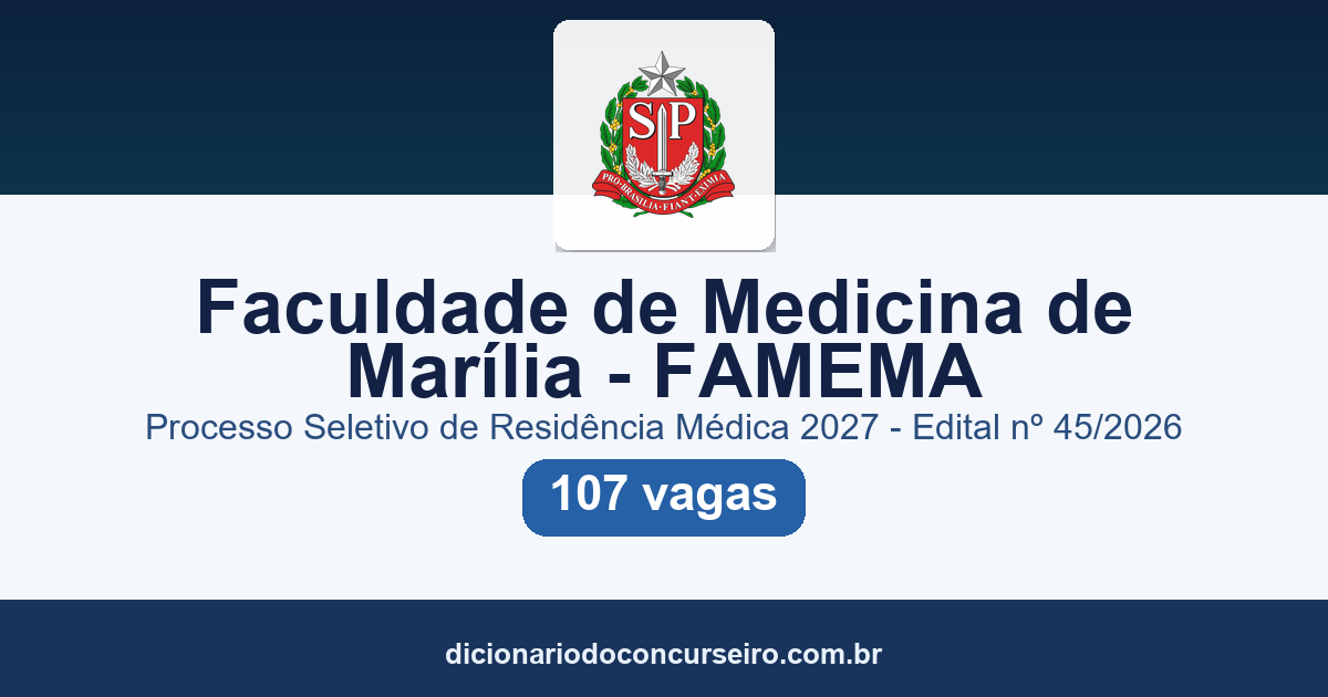 Processo Seletivo FAMEMA SP 2027: edital publicado com 107 vagas para Residência Médica