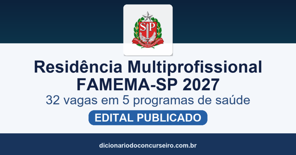 Residência Multiprofissional FAMEMA-SP 2027: edital publicado com 32 vagas em 5 programas de saúde