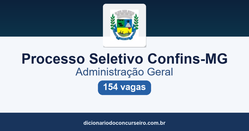 Processo Seletivo Prefeitura de Confins-MG: Edital nº 02/2026 com 154 vagas