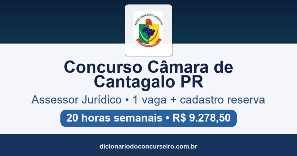 Concurso Câmara de Cantagalo PR 2026: edital 001/2026 publicado para Assessor Jurídico