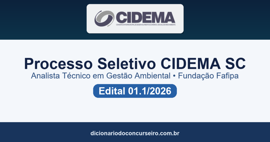 Processo Seletivo CIDEMA SC 2026: edital 01.1/2026 abre vaga para Analista Técnico em Gestão Ambiental com salário de R$ 6 mil